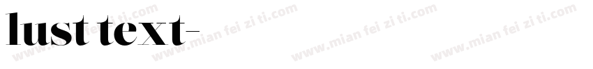 lust text字体转换
